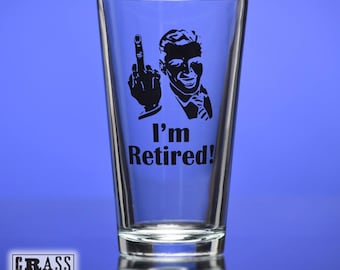 I'm Retired!® printed pint glass with man extending middle finger - printed pint glass - funny retirement gift - gag gift - birthday present