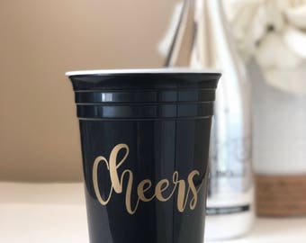 Solo Cup Tumbler, Cheers Partt Cup, Bachelorette Party Cup, Birthday Cup, reusable