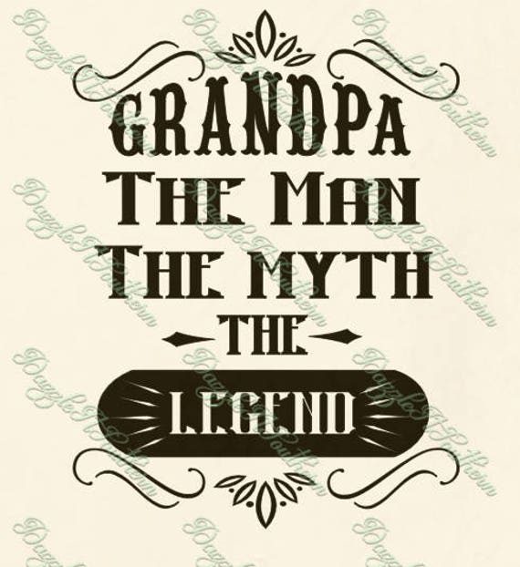 Download Grandpa Granddad Grandad Grandaddy Granddaddy Legend Myth