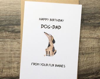 Dog dad furbaby, Handmade greetings card birthday daddy cheeky humour funny