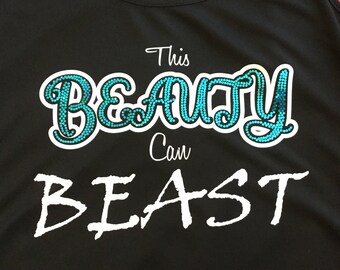 This Beauty Can Beast Gym Tank or T-Shirt - 3 SPANGLE color choices