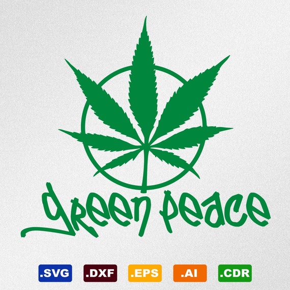 Download Green Peace Marihuana Leaf Cannabis Svg, Dxf, Eps, Ai, Cdr ...