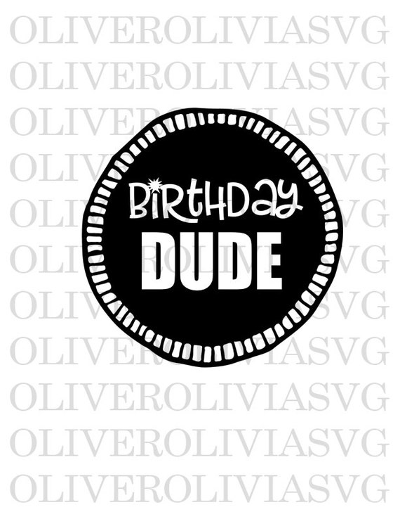 Free Free Birthday Dude Svg 72 SVG PNG EPS DXF File