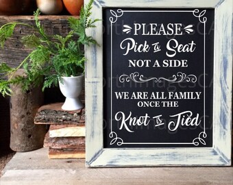 Pick A Seat Not A Side / Wedding SVG / Wedding Sign SVG / Wedding Cutting Files / Wedding Vector / svg Files for Cricut / Silhouette