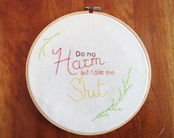 Do No Harm Embroidery Hoop