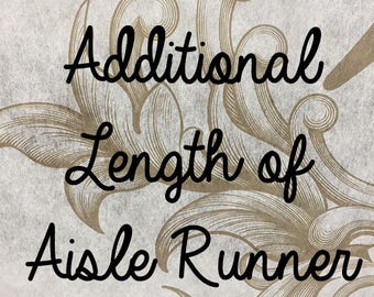 Additional Length of Aisle Runner