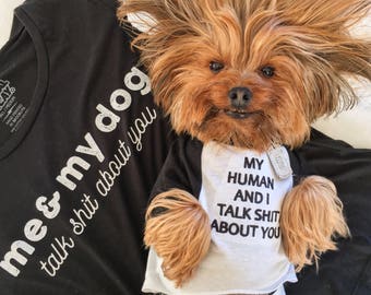 My Human and I Talk About You Pet Tee