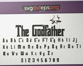 The Godfather svg fonts for cricut The Goodfather png Alphabet clipart Font download Letter applique Godfather dxf Letter digital Font svg