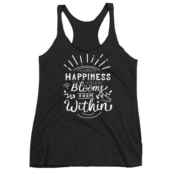 Happiness Motivation Racerback Tank Top | Gift for Mom | Motivational, Motivational Shirt | Gym Tank Top | Motivational Tanks, Motivation