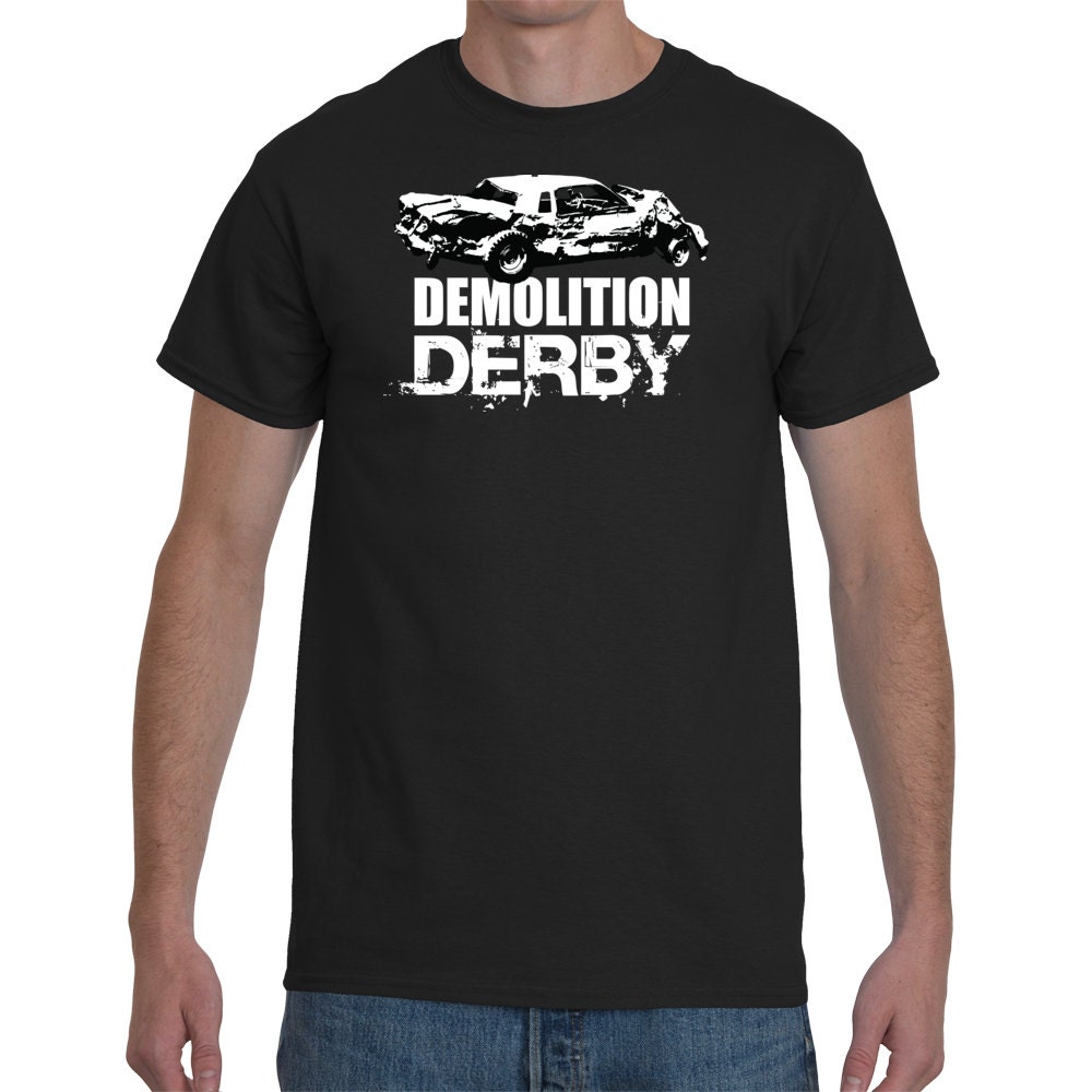 Demolition Derby T-Shirt Derby Car Design Side View