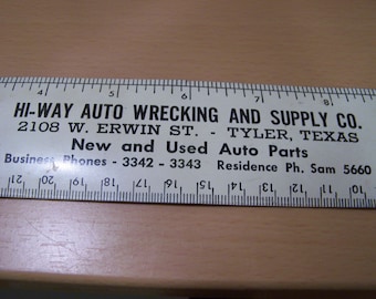 Hi-way Auto Wrecking and Supply Co. Tyler Texas Vintage Metal Ruler Unusual