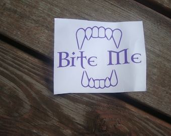 BITE ME Vampire Fangs Teeth Decal