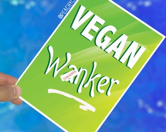 Vegan Cards Friend Cards W*nker Cards Adult Humour Banter Novelty Gifts Mum Card Dad Card Birthday Vegan Gards Best Friend Christmas PC429