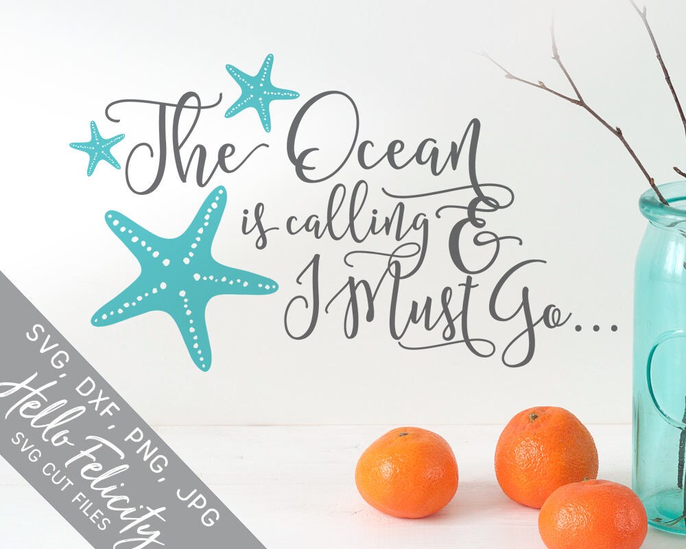 Download Starfish Svg Vacation Svg Ocean Is Calling and I must Go