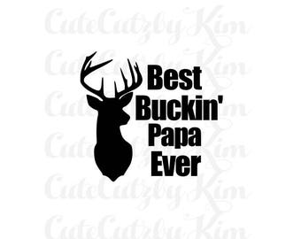 Free Free 180 Best Buckin Pawpaw Ever Svg SVG PNG EPS DXF File