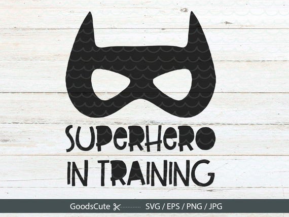 Download Superhero SVG File, Superhero In Training SVG Clip Art ...