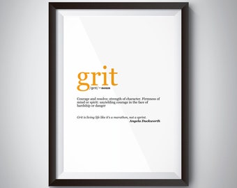 Grit Inspirational Quote Poster; Digital Download; motivational quote print for successful life values