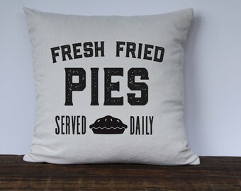 Fresh Fried Pies Pillow Cover, Farmhouse Pillow, Vintage Pillow, Vintage Graphic pillow Cover, Decorative Couch Pillow, Custom Pillow Cover