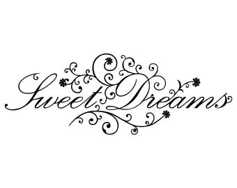 Free Free 270 Sweet Dreams Svg SVG PNG EPS DXF File