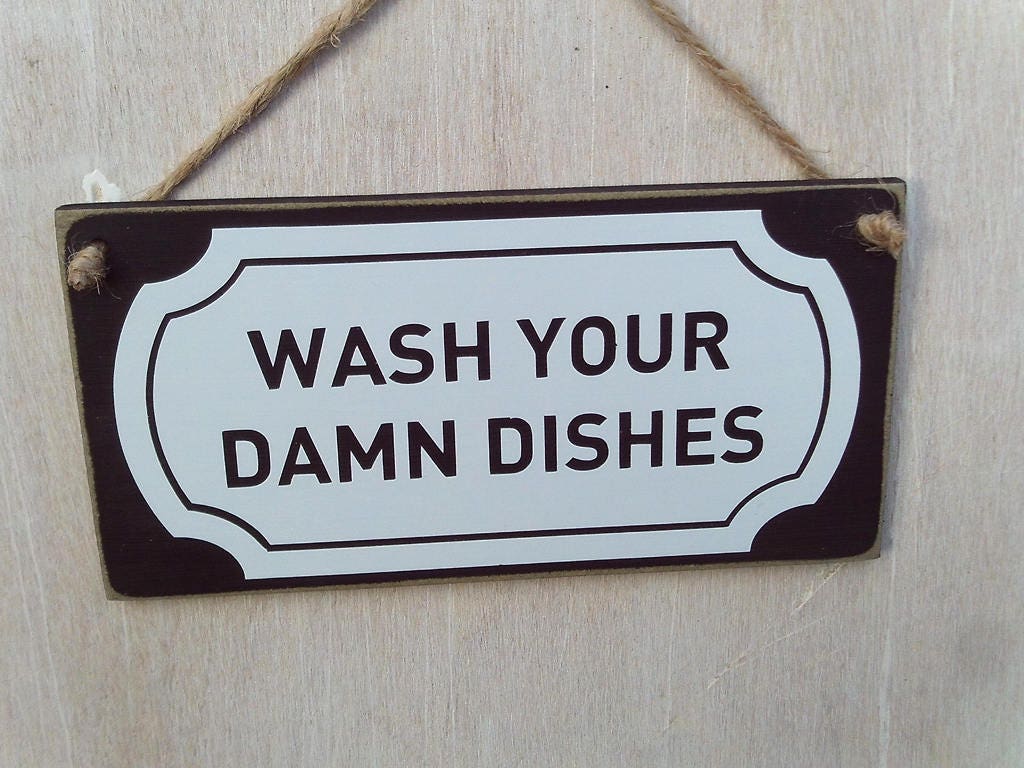Wash Your Damn Dishes funny sign. Secret santa gift kitchen