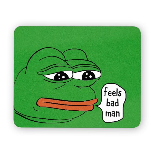 Pepe feels bad man funny desk mouse pad meme mouse pad