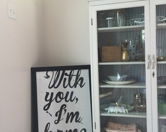 With You I'm Home - Digital Download Oversized Art Print