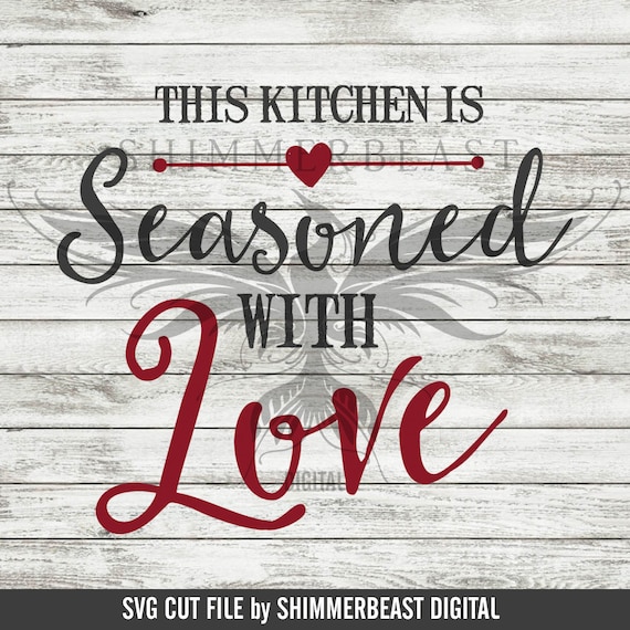 Free Free 85 Love Svg Kitchen SVG PNG EPS DXF File