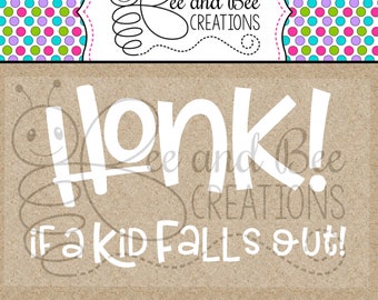 Honk if you a kid falls out SVG & PNG files