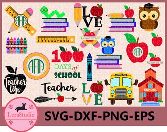 60 % OFF, School Bundle svg, Back to School Bundle Svg, 100th days of School Svg, Apple Monogram Svg, Teacher, Pencil SVG, dxf, ai, eps, png