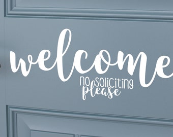 Welcome No Soliciting Front Door Vinyl Decal | Front Door Decal | Front Door Decor | Decal for Front Door | Door Sticker | Home Decor