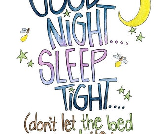 Good Night Sleep Tight Dont Let The Bed Bugs Bite Watercolor Illustration Print