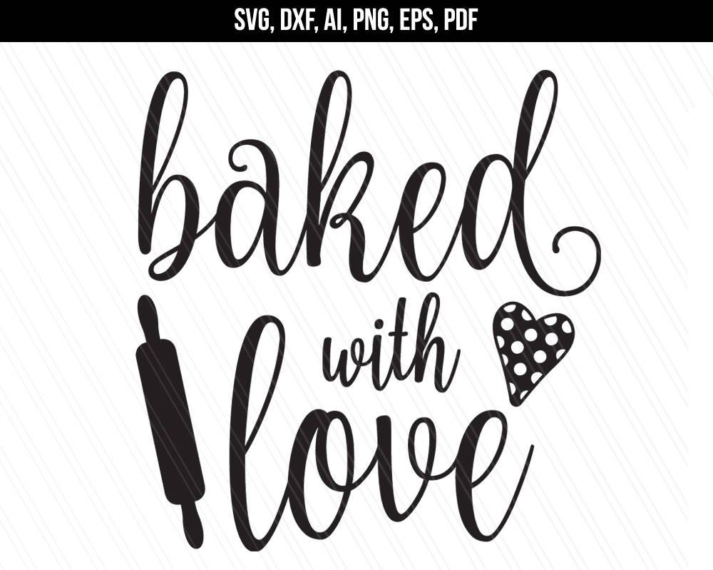 Free Free Made With Love Kitchen Svg 576 SVG PNG EPS DXF File