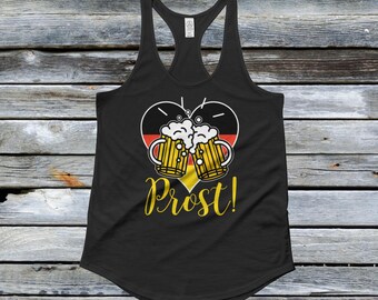 Lady's Prost Shirt - Oktoberfest T Shirt Tank German Flag Heart