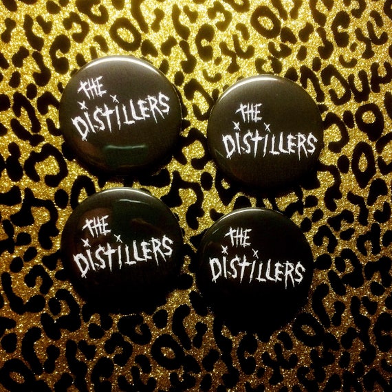 The Distillers 2.25" Pin