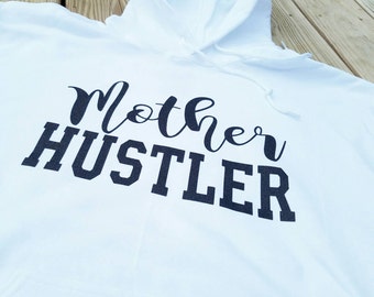 Mother Hustler, Mother Hustler Hoodie, Hoodie, Mommin Hoodie, Mommin sweatshirt, Mother Hustlers, Mother Hustler Short, Glitter