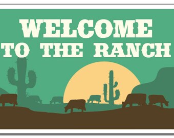 Welcome To The Ranch Novelty Sign animals cowboy scenery farmgift