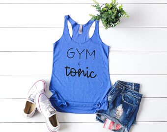 Gym and Tonic Tank