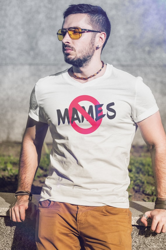 No Mames Funny Shirt Spanish S-4XL Available