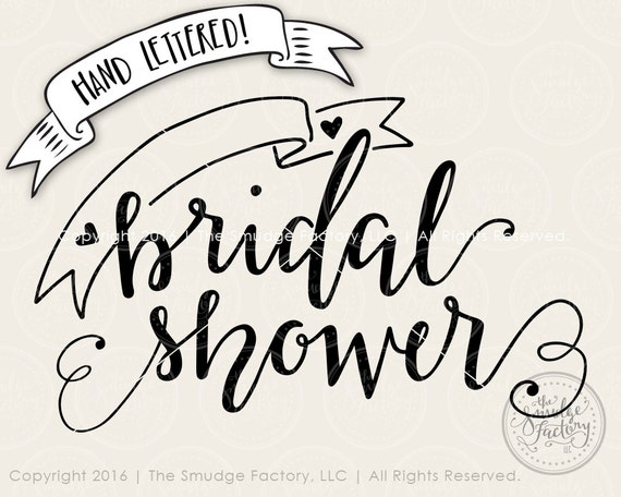 Wedding SVG Bridal Shower SVG Cut File Hand Lettered