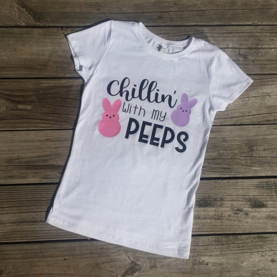 Chillin' With My Peeps Easter Shirt Kids Easter Shirt