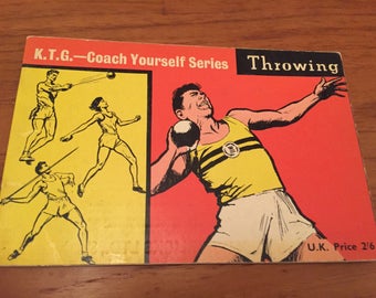 Know the Game - Coach Yourself Series Throwing 1st edition 1963