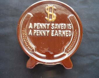 CLEARANCE Ceramic Savings Bank In the Shape of a Coin A Penny Saved is a Penny Earned Eagle, In God We Trust Collectible, child gift 1147