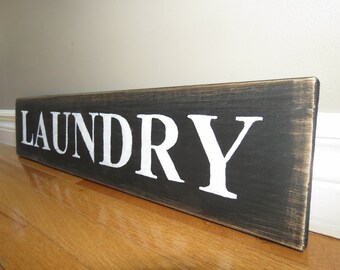 Rustic Wood Sign, Laundry Room Sign, Wood Laundry Sign, Rustic Laundry Sign, Black, White
