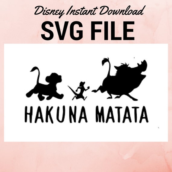 Download disney svg lion king svg hakuna matata svg cut file cricut