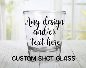 SALE! Buy 10 get 2 FREE! Custom Shot Glass,Personalized Shot Glasses ,WeddingFavor,Bridesmaids Presents,Groomsmen Gifts,Birthday Present,
