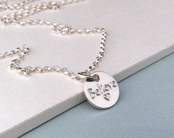 Sterling silver quote necklace Inspirational Motivational Birthday gift for friend Believe engraved necklace Encouragement gift