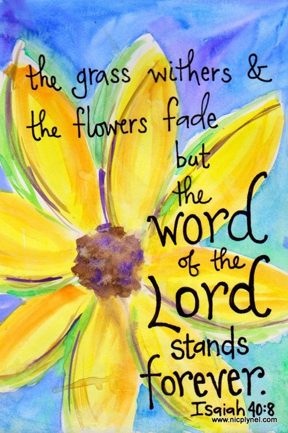 Isaiah 40:8 The Word of the Lord Stands Forever Illustrated
