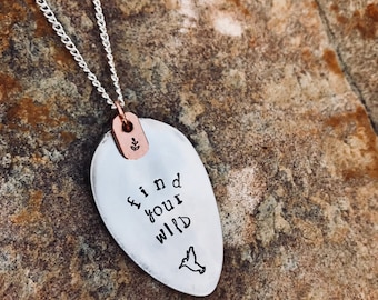 Find your Wild" - spoon necklace,baby shower gift, Mother's Day, birthday, silver necklace, custom necklace, stamped spoon, graduation gift
