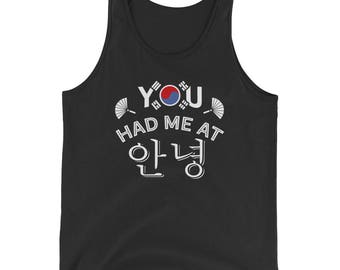 You Had Me At Annyeong Tank Top - Funny K-Pop Hangul Korean