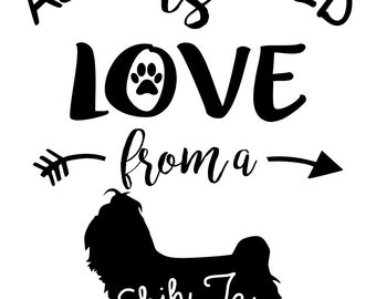 All you need is love from a Shih Tzu SVG File, Quote Cut File, Silhouette File, Cricut File, Vinyl Cut File, Stencil